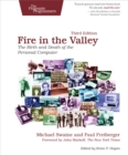 Image for Fire in the Valley: The Birth and Death of the Personal Computer