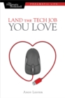 Image for Land the Tech Job You Love