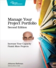 Image for Manage your project portfolio: increase your capacity and finish more projects
