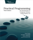 Image for Practical programming: an introduction to computer science using Python