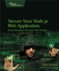 Image for Secure your Node.js web application: keep attackers out and users happy
