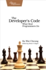 Image for The developer&#39;s code: what real programmers do
