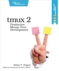 Image for tmux 2: productive mouse-free development
