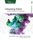 Image for Adopting Elixir: From Concept to Production