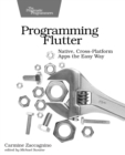 Image for Programming flutter  : native, cross-platform apps the easy way