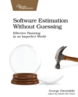 Image for Software Estimation Without Guessing