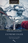 Image for Extreme Eiger: The Race to Climb the Eiger Direct
