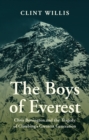 Image for Boys of Everest: Chris Bonington and the Tragedy of Climbing&#39;s Greatest Generation