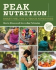Image for Peak Nutrition: Smart Fuel for Outdoor Adventure
