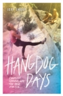 Image for Hangdog days: conflict, change, and the race for 5.14