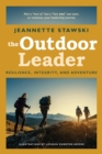 Image for Outdoor Leader: Resilience, Integrity, and Adventure