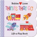 Image for Babies Love: Things That Go