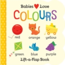 Image for Babies Love: Colours