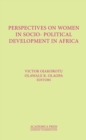 Image for Perspectives on Women in Socio-Political Development in Africa