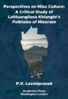 Image for Perspectives on Mizo Culture : A Critical Study of Laltluangliana Khiangte&#39;s Folktales of Mizoram