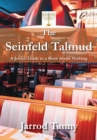 Image for The Seinfeld Talmud: A Jewish Guide To A Show About Nothing