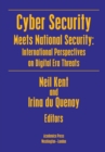 Image for Cyber Security Meets National Security: International Perspectives on Digital Era Threats