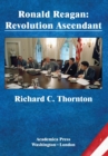 Image for Ronald Reagan: Revolution ascendant