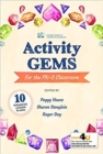 Image for Activity Gems for the PK-2 Classroom