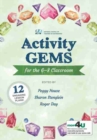 Image for Activity gems for the grades 6-8 classroom