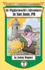 Image for Sir Pigglesworth&#39;s Adventures in San Juan, PR