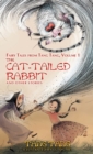 Image for The Cat-Tailed Rabbit and Other Stories