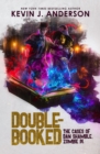 Image for Double-Booked: The Cases of Dan Shamble, Zombie P.I