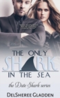 Image for The Only Shark in the Sea