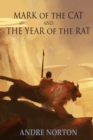 Image for Mark of the Cat and Year of the Rat