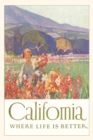 Image for Vintage Journal &#39;California where life is better&#39; Travel Poster