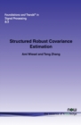 Image for Structured Robust Covariance Estimation
