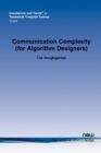 Image for Communication Complexity (for Algorithm Designers)