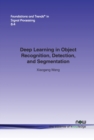 Image for Deep Learning in Object Recognition, Detection, and Segmentation