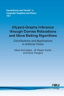 Image for (Hyper)-Graphs Inference through Convex Relaxations and Move Making Algorithms