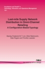 Image for Last-mile Supply Network Distribution in Omni-Channel Retailing