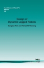 Image for Design of Dynamic Legged Robots