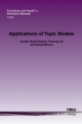 Image for Applications of Topic Models