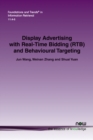 Image for Display Advertising with Real-Time Bidding (RTB) and Behavioural Targeting