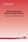 Image for Unit Commitment in Electric Energy Systems