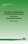 Image for The Role of Stakeholders in Corporate Governance : A View from Accounting Research