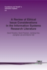 Image for A Review of Ethical Issue Considerations in the Information Systems Research Literature