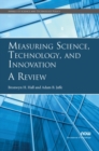 Image for Measuring Science, Technology, and Innovation : A Review