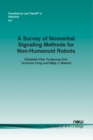 Image for A Survey of Nonverbal Signaling Methods for Non-Humanoid Robots
