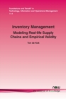 Image for Inventory Management : Modeling Real-life Supply Chains and Empirical Validity