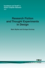 Image for Research Fiction and Thought Experiments in Design