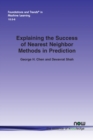 Image for Explaining the Success of Nearest Neighbor Methods in Prediction