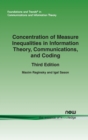 Image for Concentration of Measure Inequalities in Information Theory, Communications, and Coding: ThirdEdition