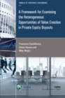 Image for A framework for examining the heterogeneous opportunities of value creation in private equity buyouts