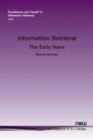 Image for Information retrieval  : the early years