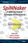 Image for SpiNNaker - A Spiking Neural Network Architecture